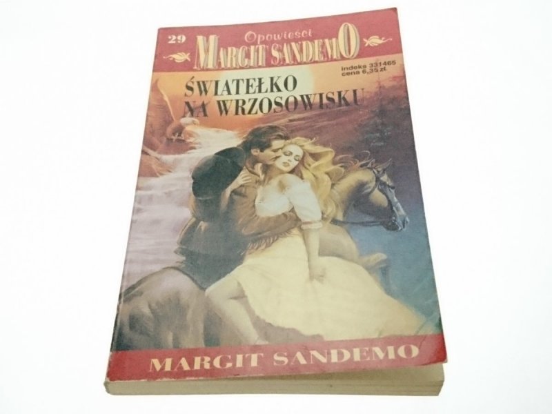 OPOWIEŚCI MARGIT SANDEMO TOM 29 ŚWIATEŁKO NA WRZOSOWISKU
