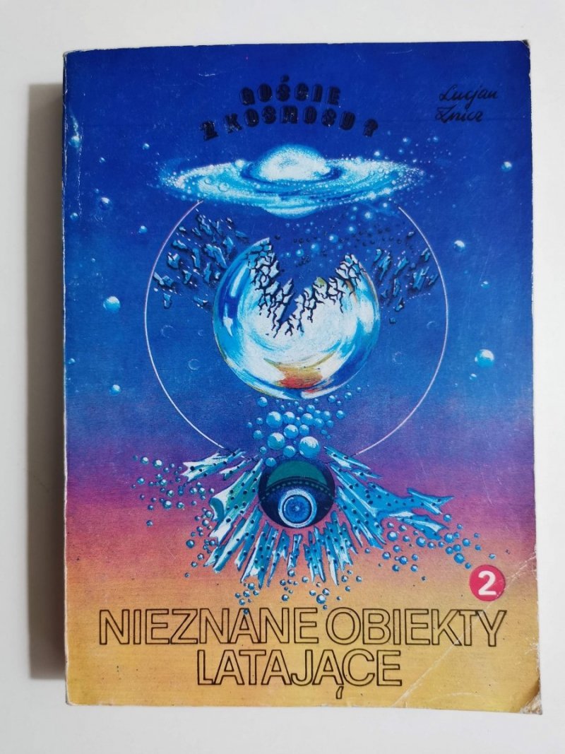NIEZNANE OBIEKTY LATAJĄCE 2 NOL JAKO FENOMEN PSYCHOSPOŁECZNY 1985