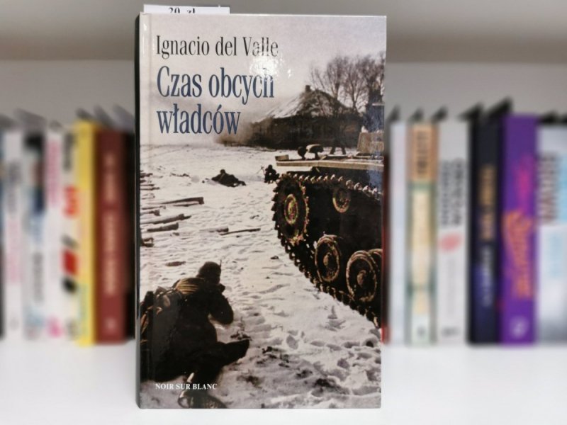 CZAS OBCYCH WŁADCÓW - Ignacio del Valle