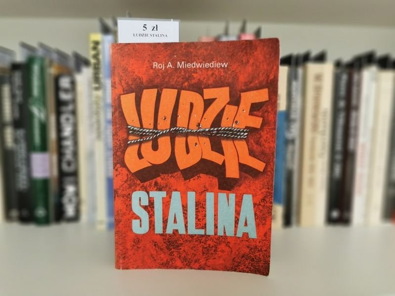 Ludzie Stalina - Roj. A. Miedwiediew