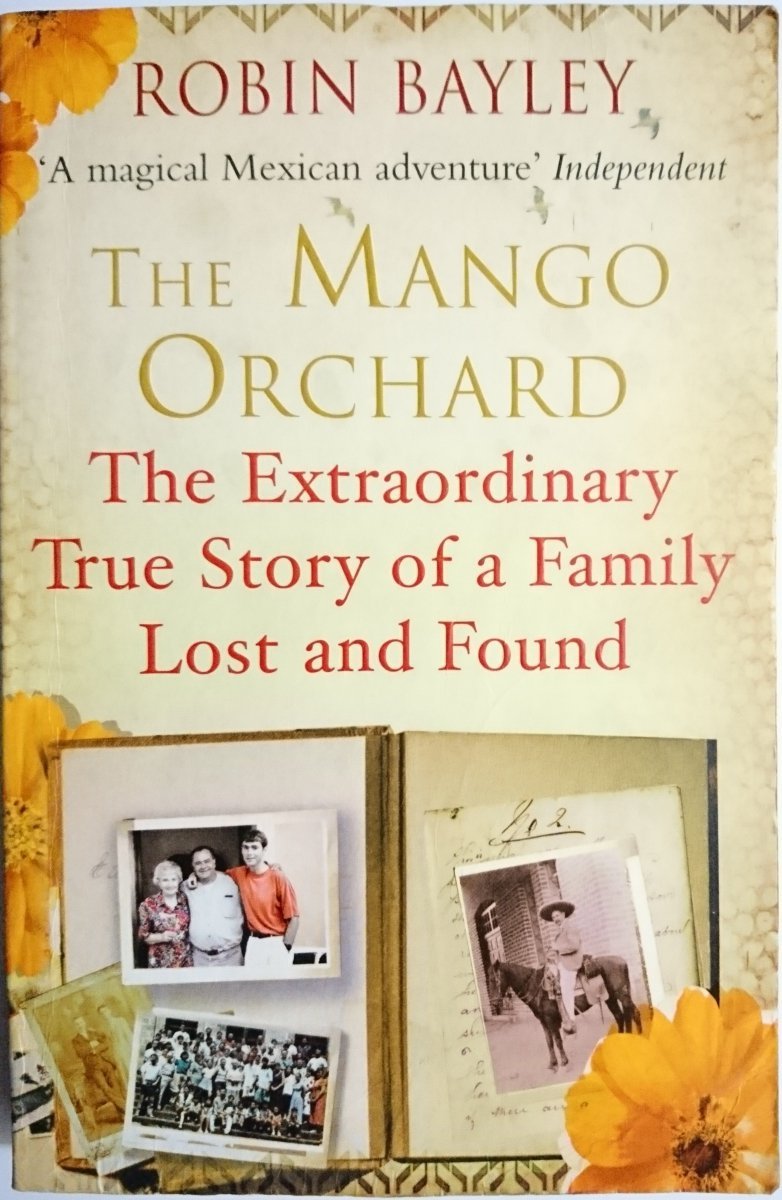 THE MANGO ORCHARD - Robin Bayley 2011
