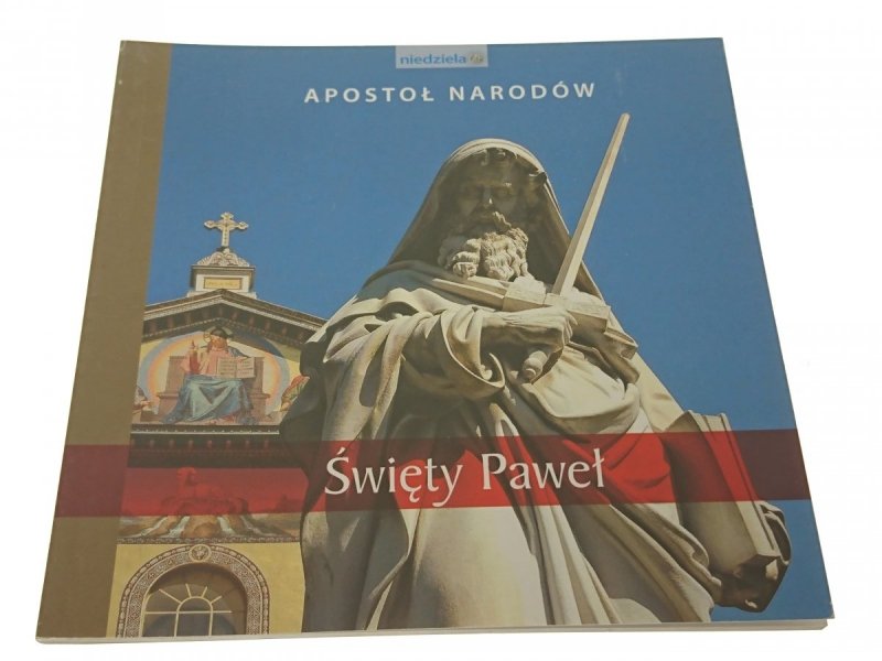 APOSTOŁ NARODÓW. ŚWIĘTY PAWEŁ (2008)