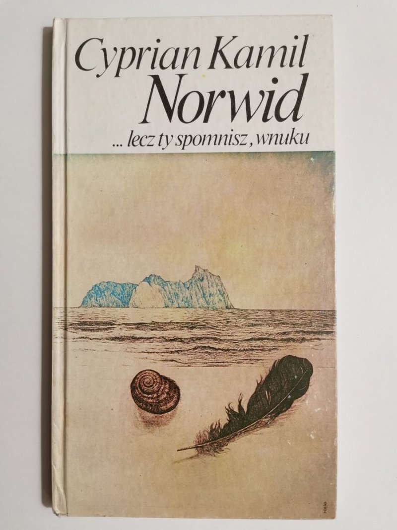 LECZ TY SPOMNISZ, WNUKU - Cyprian Kamil Norwid 1985
