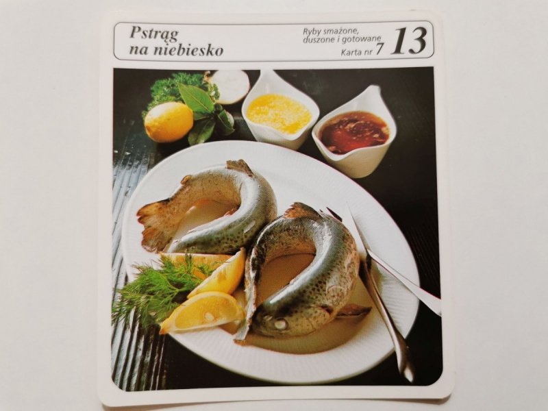 KARTA KULINARNA NR. 7 PSTRĄG NA NIEBIESKO