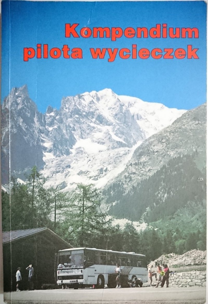 KOMPENDIUM PILOTA WYCIECZEK 2001