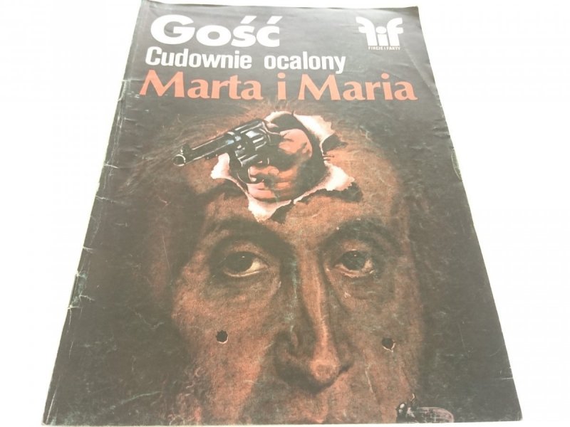 FIKCJE I FAKTY. GOŚĆ CUDOWNIE OCALONY (1988)