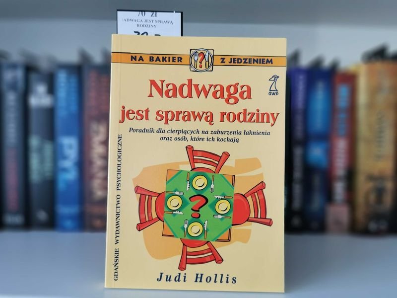 Nadwaga jest sprawą rodziny - Judi Hollis