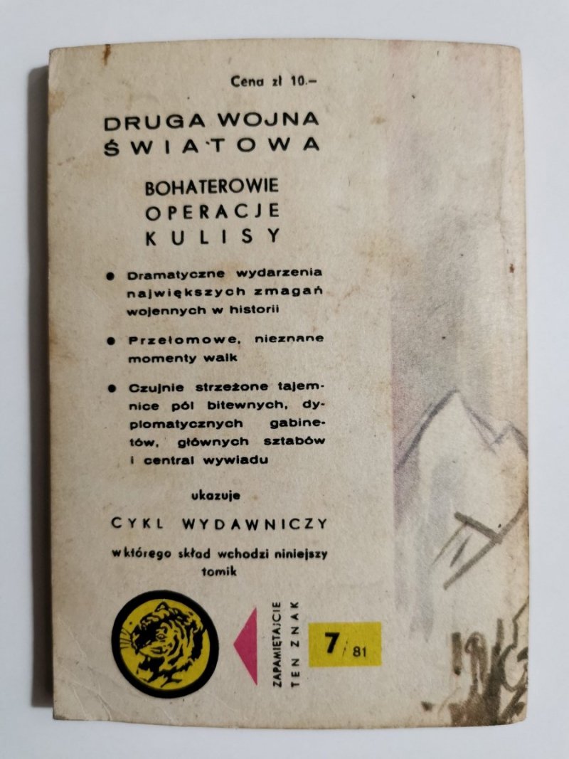 ŻÓŁTY TYGRYS: BATALION ŚMIAŁYCH - Karol Szeląg 1981
