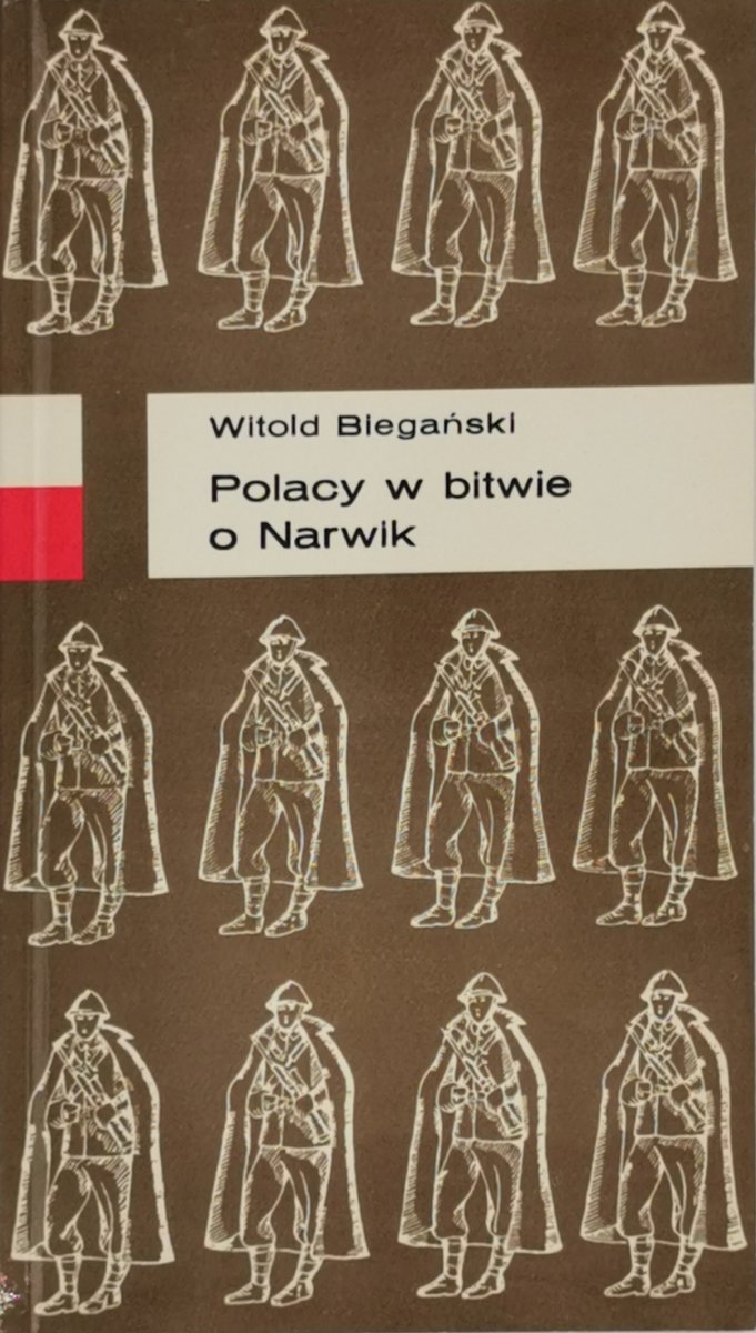 POLACY W BITWIE O NARWIK - Witold Biegański