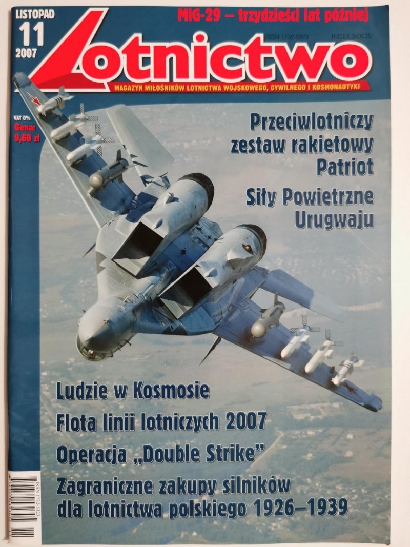 LOTNICTWO LISTOPAD 11 2007 MIG-29 TRZYDZIEŚCI LAT PÓŹNIEJ