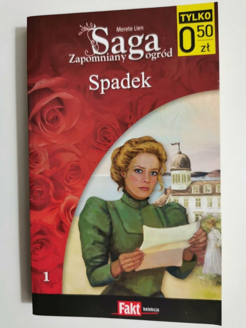 ZAPOMNIANY OGRÓD TOM 1 SPADEK - Merete Lien 2008