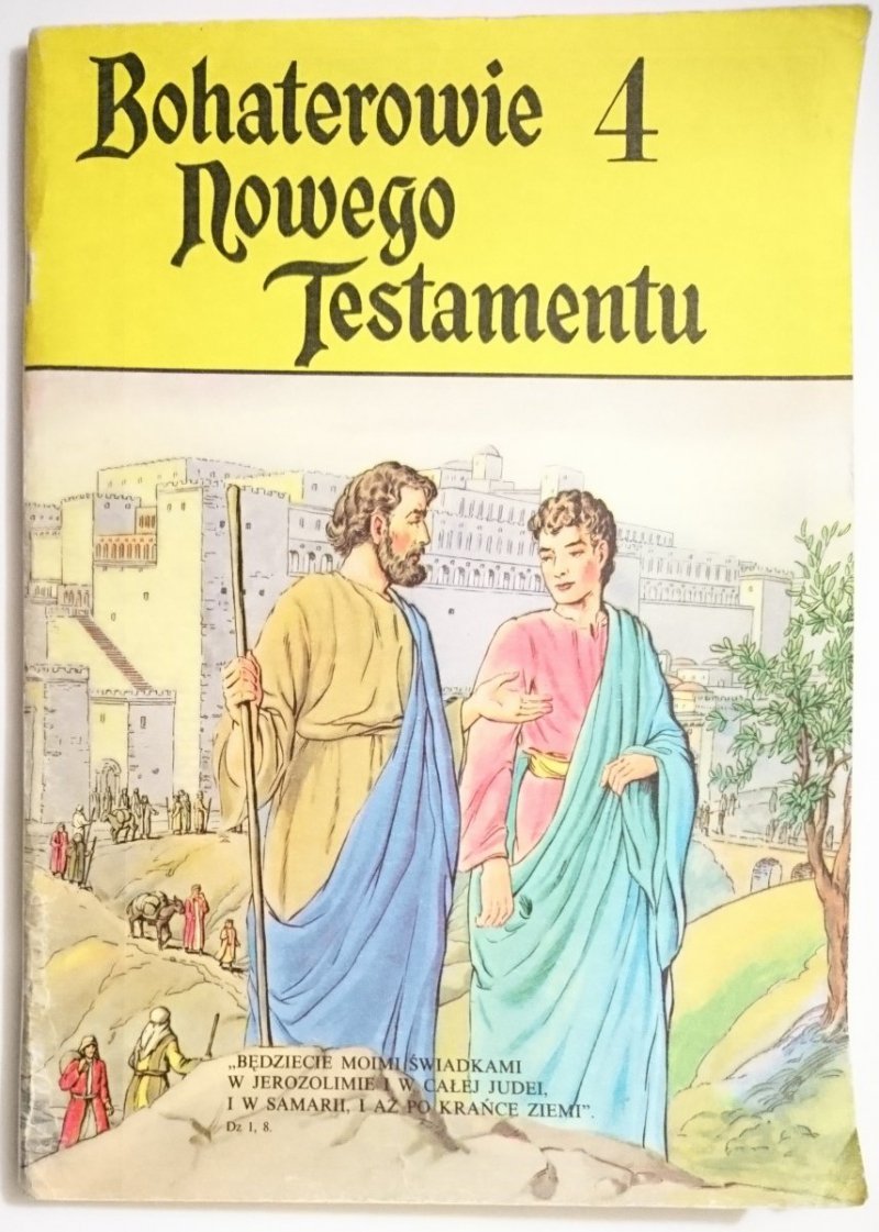 BOHATEROWIE NOWEGO TESTAMENTU 4 