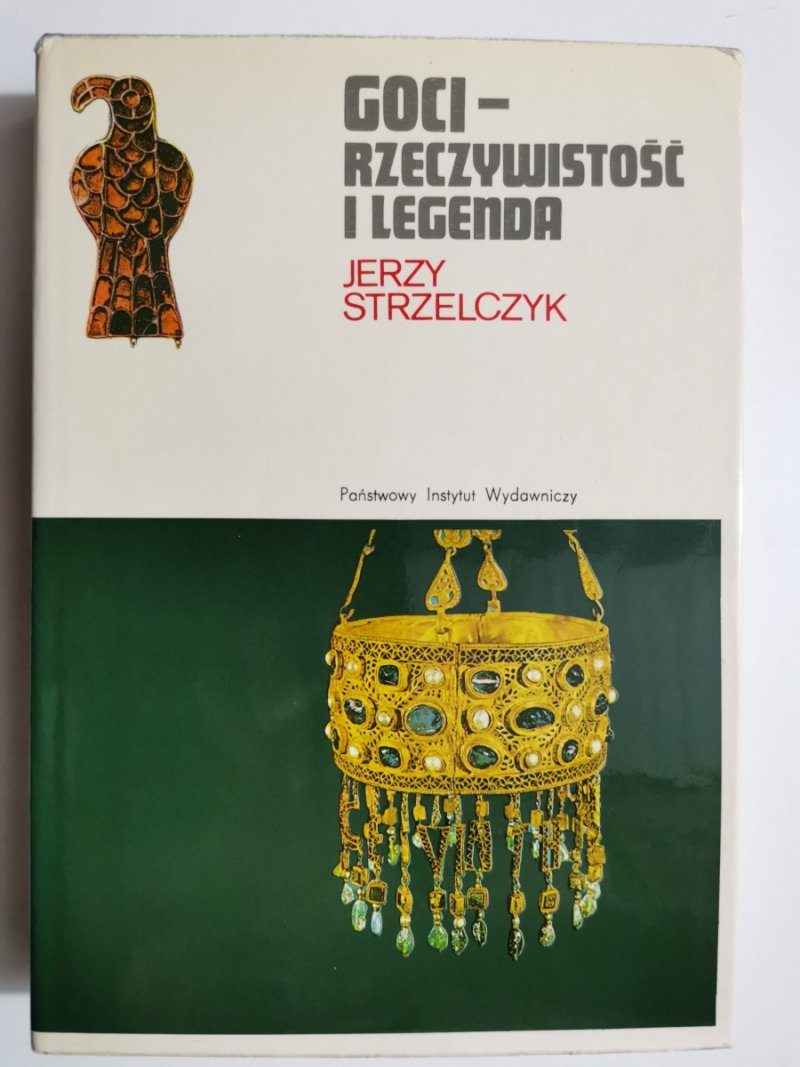GOCI – RZECZYWISTOŚĆ I LEGENDA - Jerzy Strzelczyk