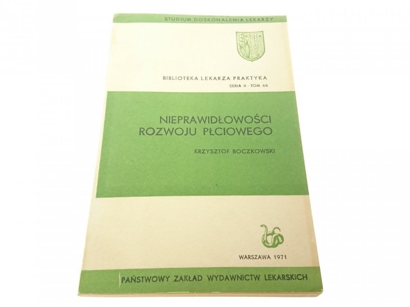 NIEPRAWIDŁOWOŚCI ROZWOJU PŁCIOWEGO Boczkowski 1971