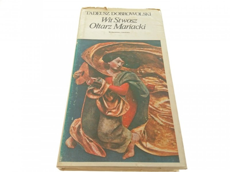 WIT STWOSZ OŁTARZ MARIACKI - T. Dobrowolski (1980)