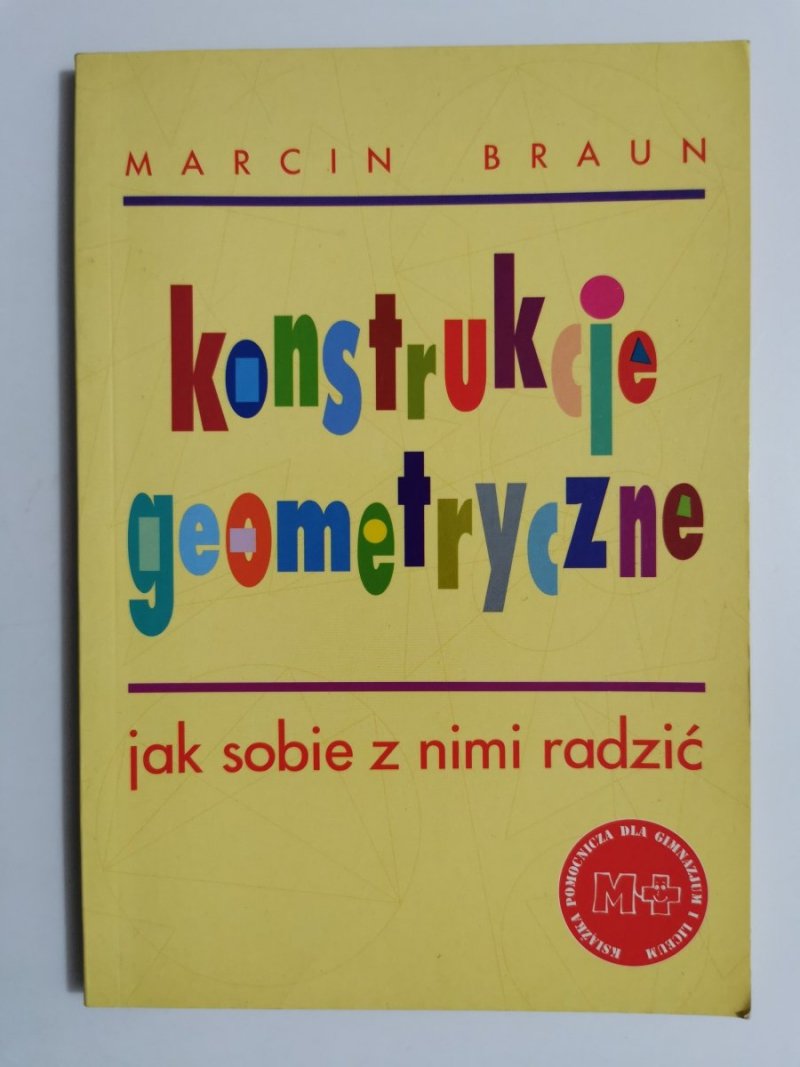 KONSTRUKCJE GEOMETRYCZNE. JAK SOBIE Z NIMI RADZIĆ 2000