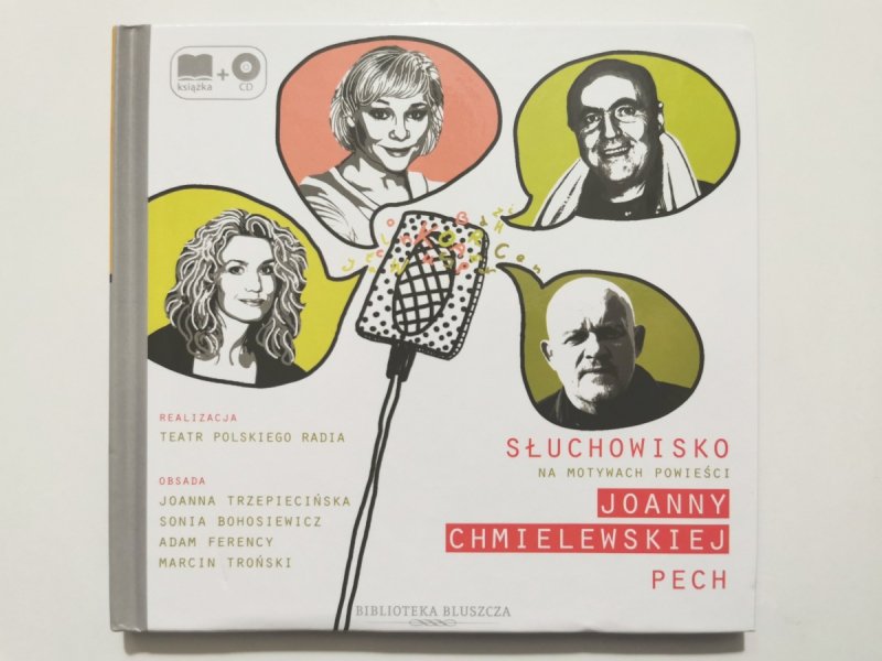 CD. SŁUCHOWISKO NA MOTYWACH POWIEŚCI JOANNY CHMIELEWSKIEJ. PECH