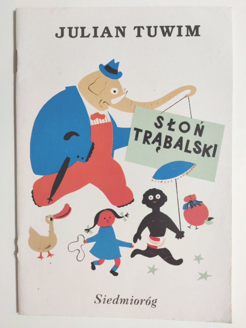 SŁOŃ TRĄBALSKI - Julian Tuwim