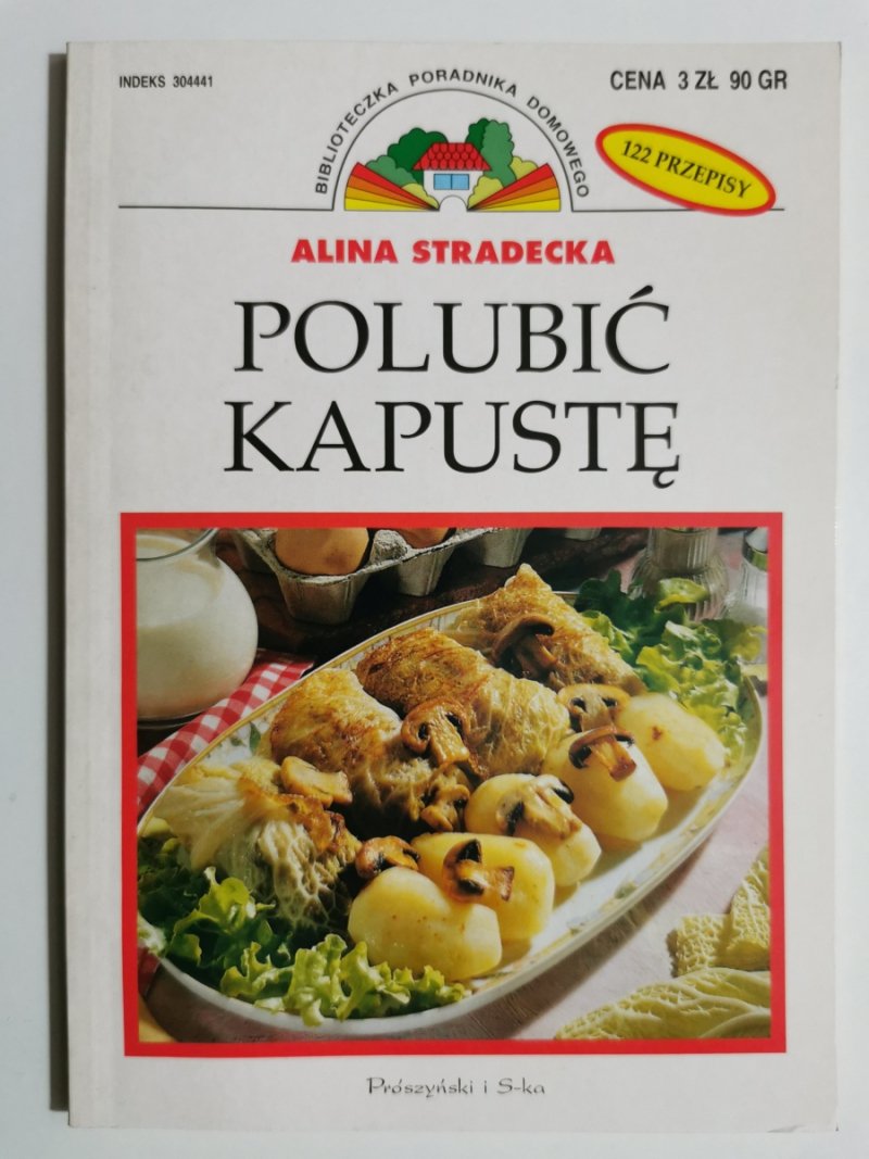 POLUBIĆ KAPUSTĘ - Alina Stradecka