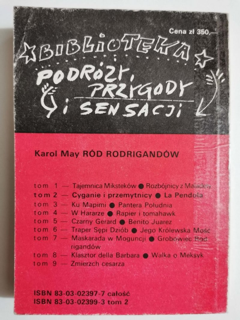 CYGANIE I PRZEMYTNICY. LA PENDOLA - Karol May 1988