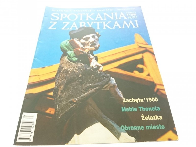 SPOTKANIA Z ZABYTKAMI KWIECIEŃ 4 2001