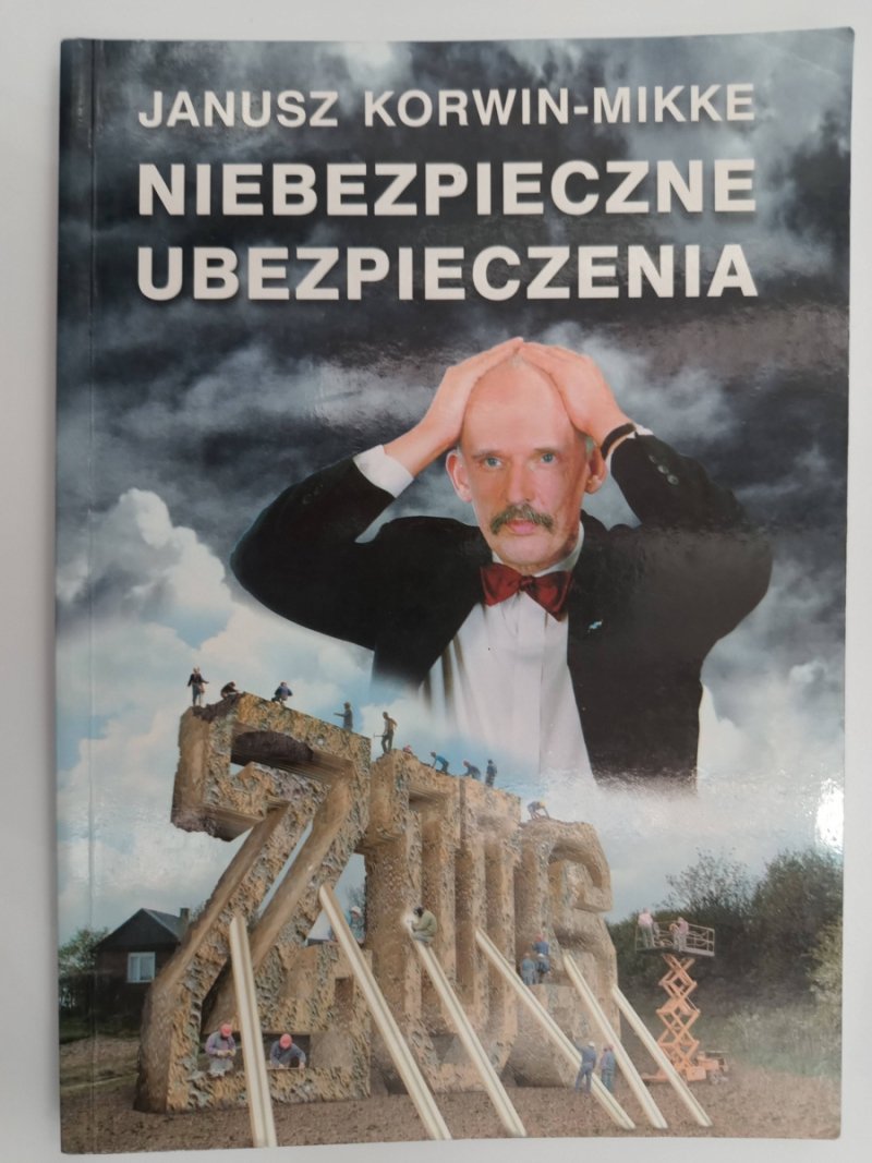 NIEBEZPIECZNE UBEZPIECZENIA - Janusz Korwin-Mikke