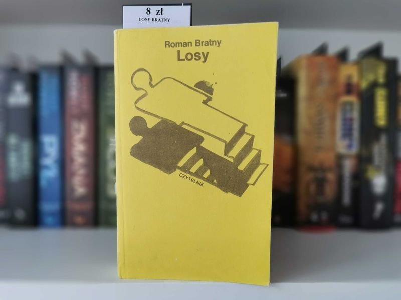 Losy - Roman Bratny