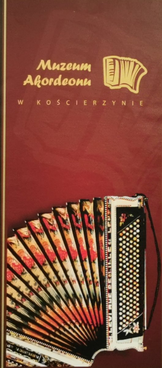 INFORMATOR MUZEUM AKORDEON W KOŚCIERZYNIE