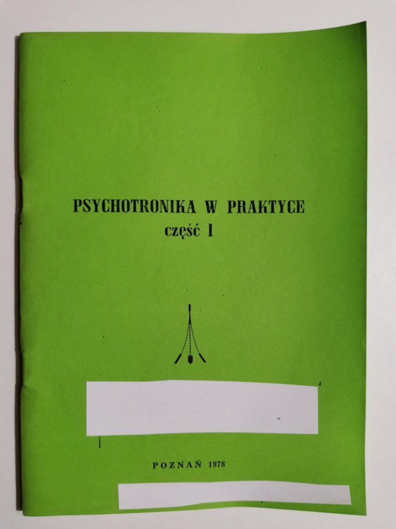 PSYCHOTRONIKA W PRAKTYCE CZĘŚĆ 1