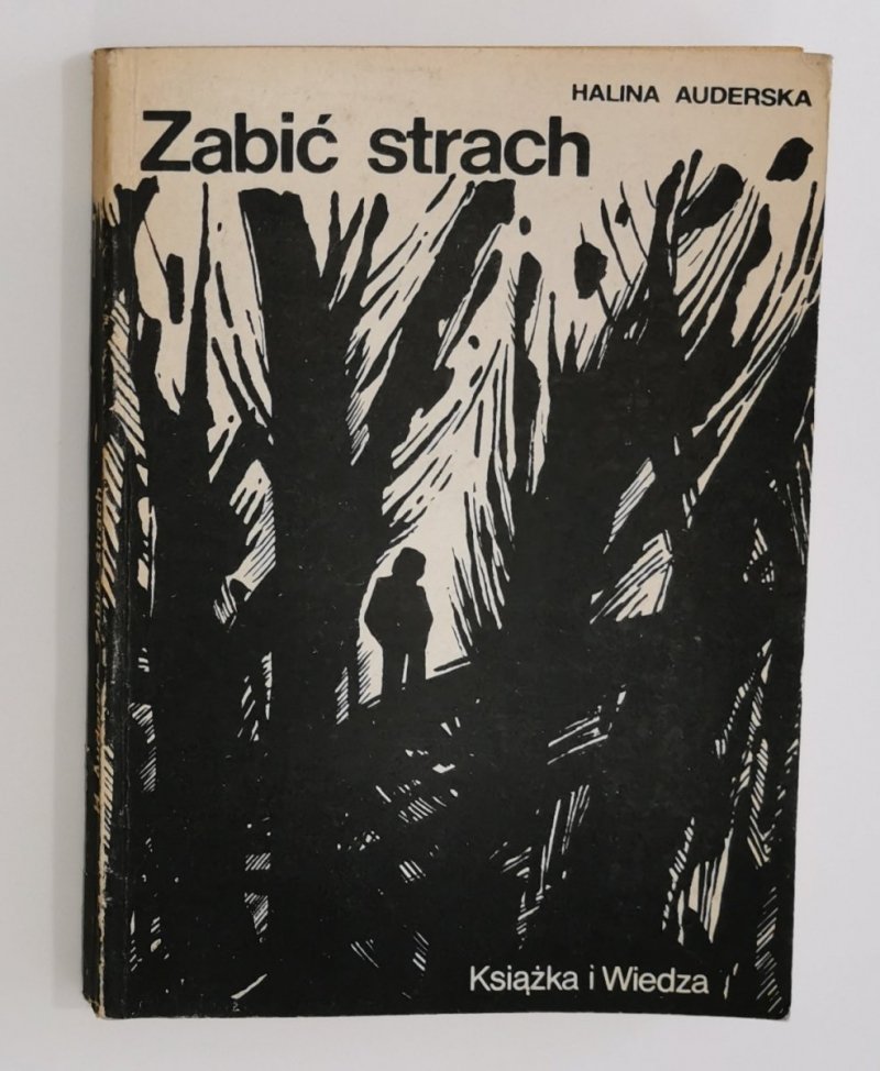 ZABIĆ STRACH - Halina Auderska 1985