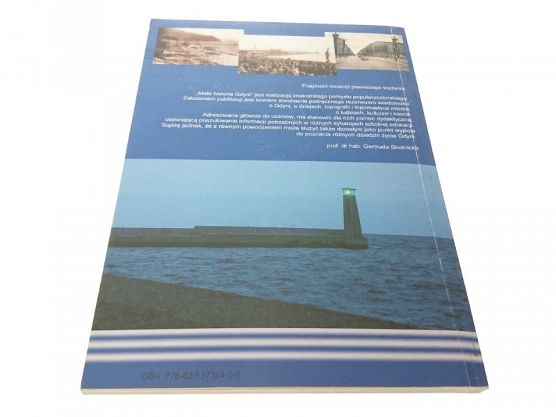 MAŁA HISTORIA GDYNI - Izabela Pawlik 2008