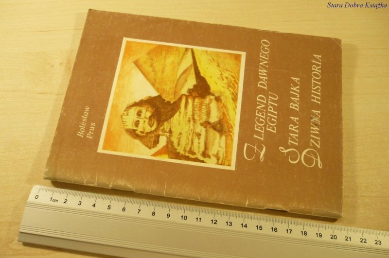 Z LEGEND DAWNEGO EGIPTU; STARA BAJKA - Prus (1986)