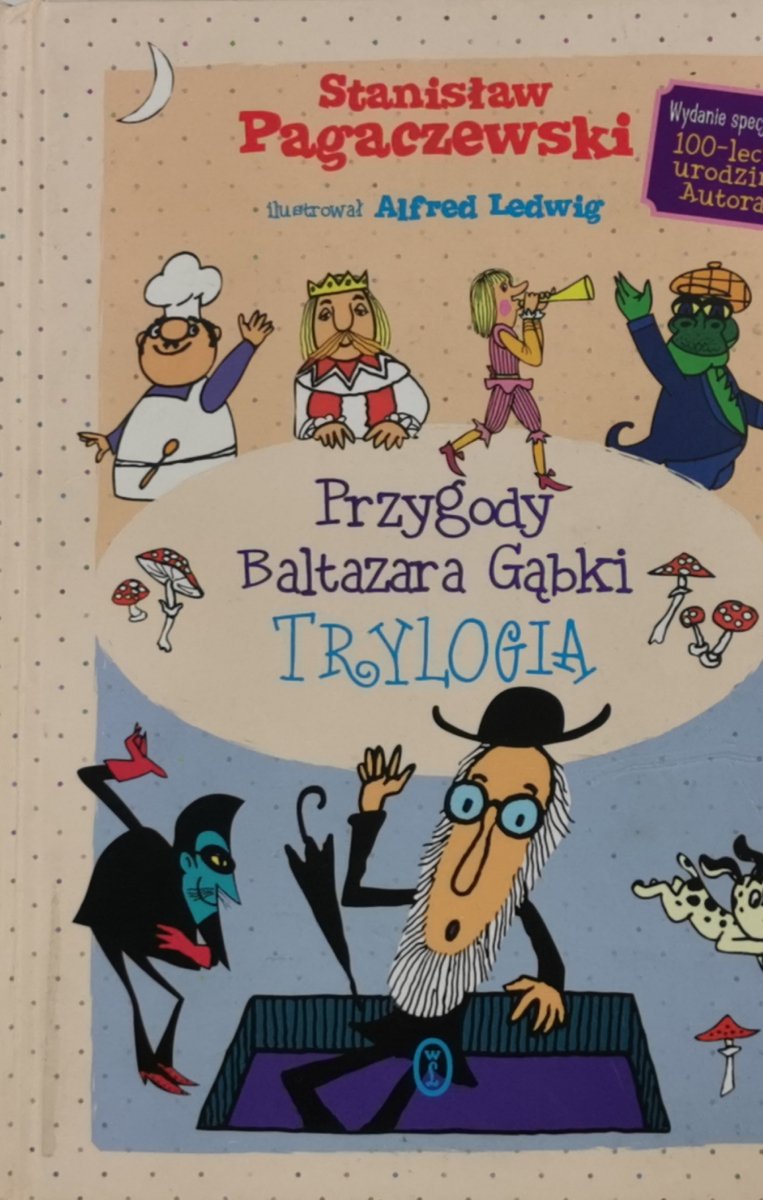 PRZYGODY BALTAZARA GĄBKI TRYLOGIA - Stanisław Pagaczewski