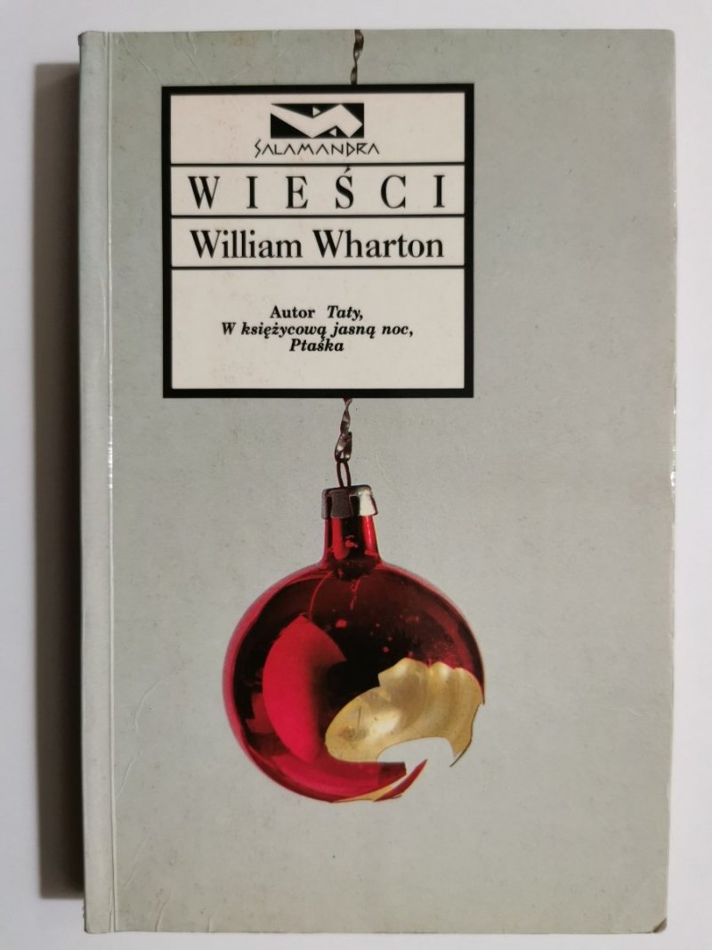 WIEŚCI - William Wharton