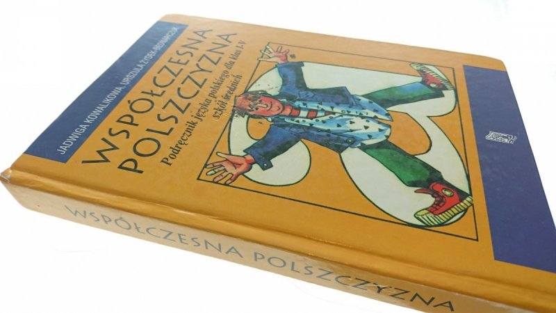 WSPÓŁCZESNA POLSZCZYZNA - JADWIGA KOWALIKOWA
