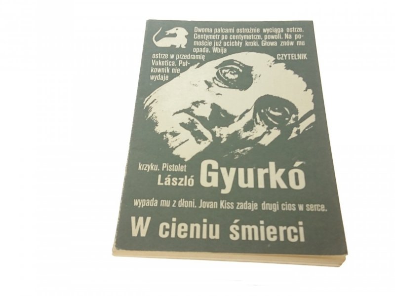 W CIENIU ŚMIERCI - Laszló Gyurkó (1987)