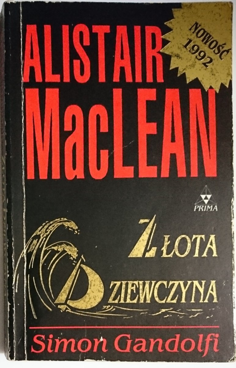 ZŁOTA DZIEWCZYNA - Alistair Maclean Simon Gandolfi
