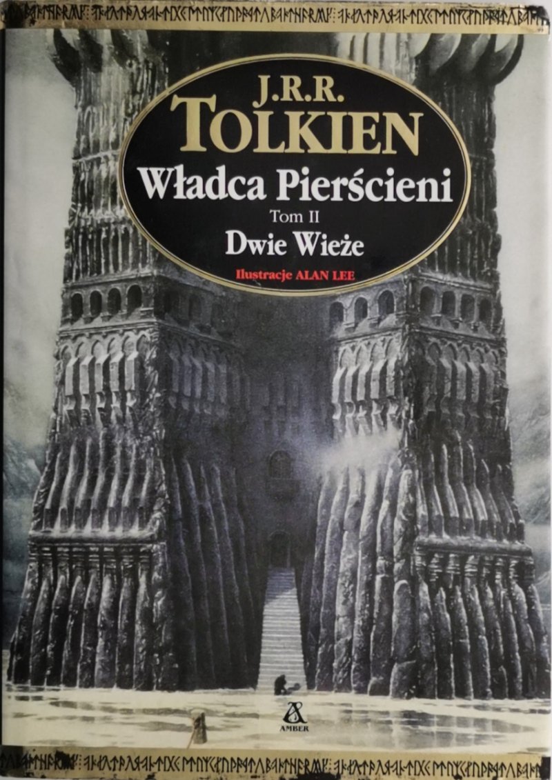 WŁADCA PIERŚCIENI TOM II DWIE WIEŻE - J. R. R. Tolkien