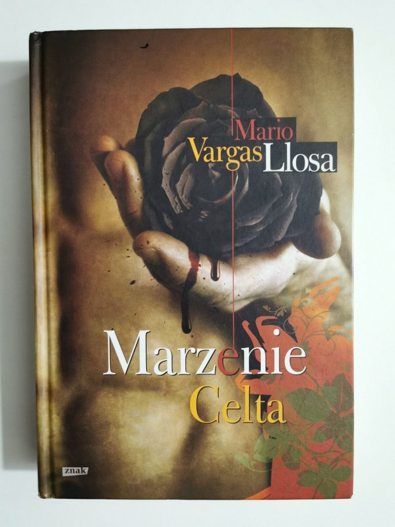 Marzenie Celta - Mario Vargas Llosa 2011