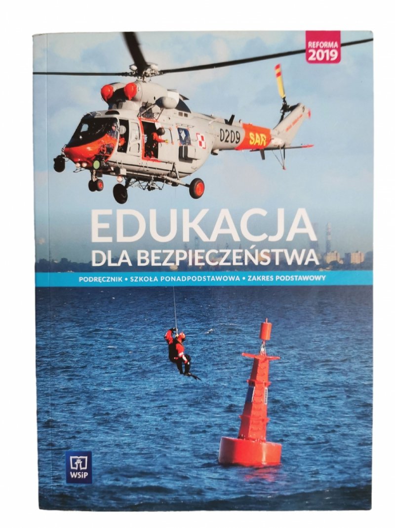 EDUKACJA DLA BEZPIECZEŃSTWA PODRĘCZNIK