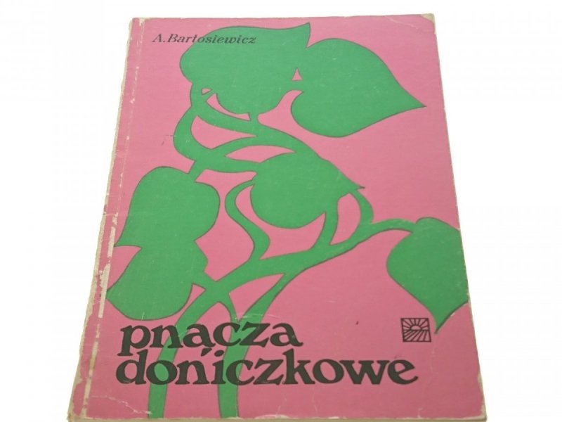 PNĄCZA DONICZKOWE - A. Bartosiewicz