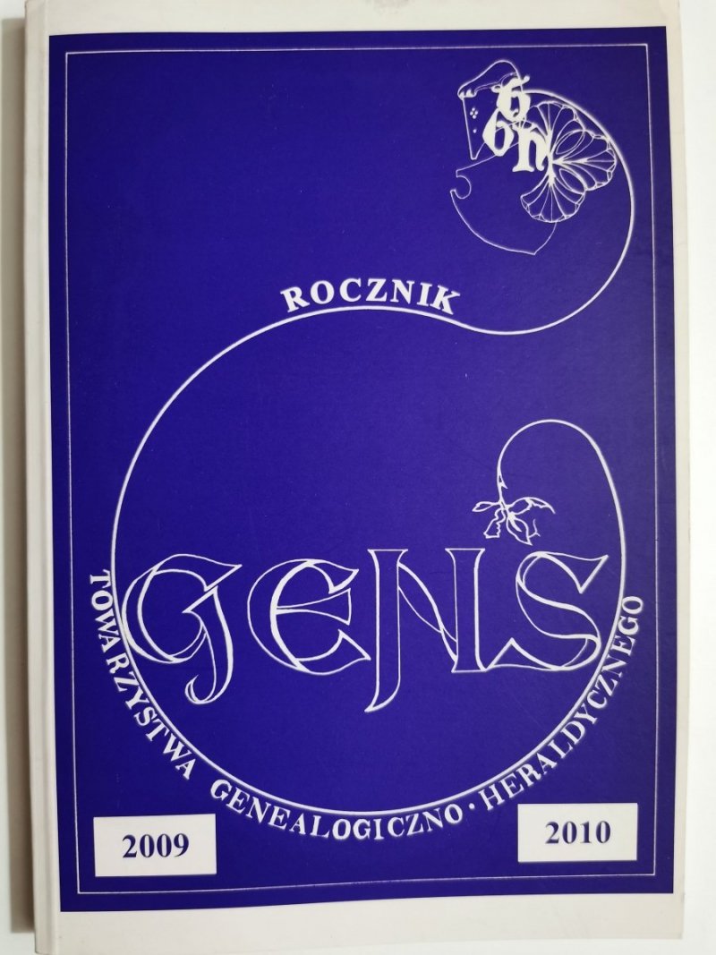 ROCZNIK GENIS TOWARZYSTWA GENEALOGICZNO-HERALDYCZNEGO 2009-2010 