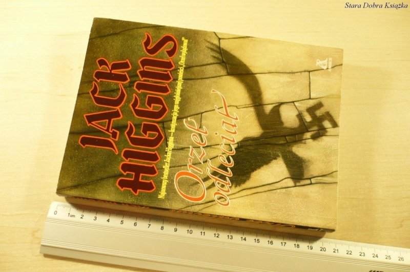 ORZEŁ ODLECIAŁ - Jack Higgins (1991)