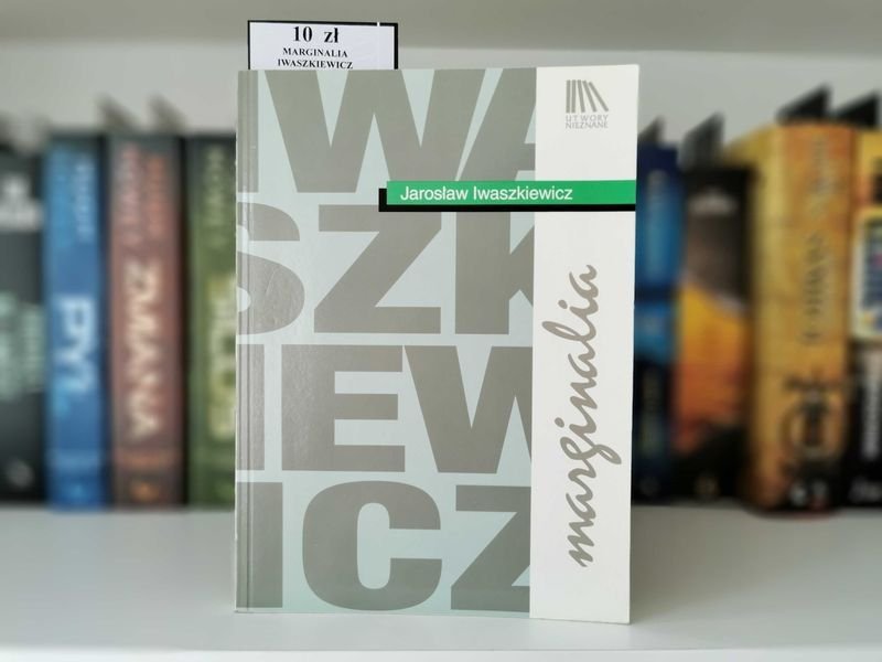 Marginalia - Jarosław Iwaszkiewicz