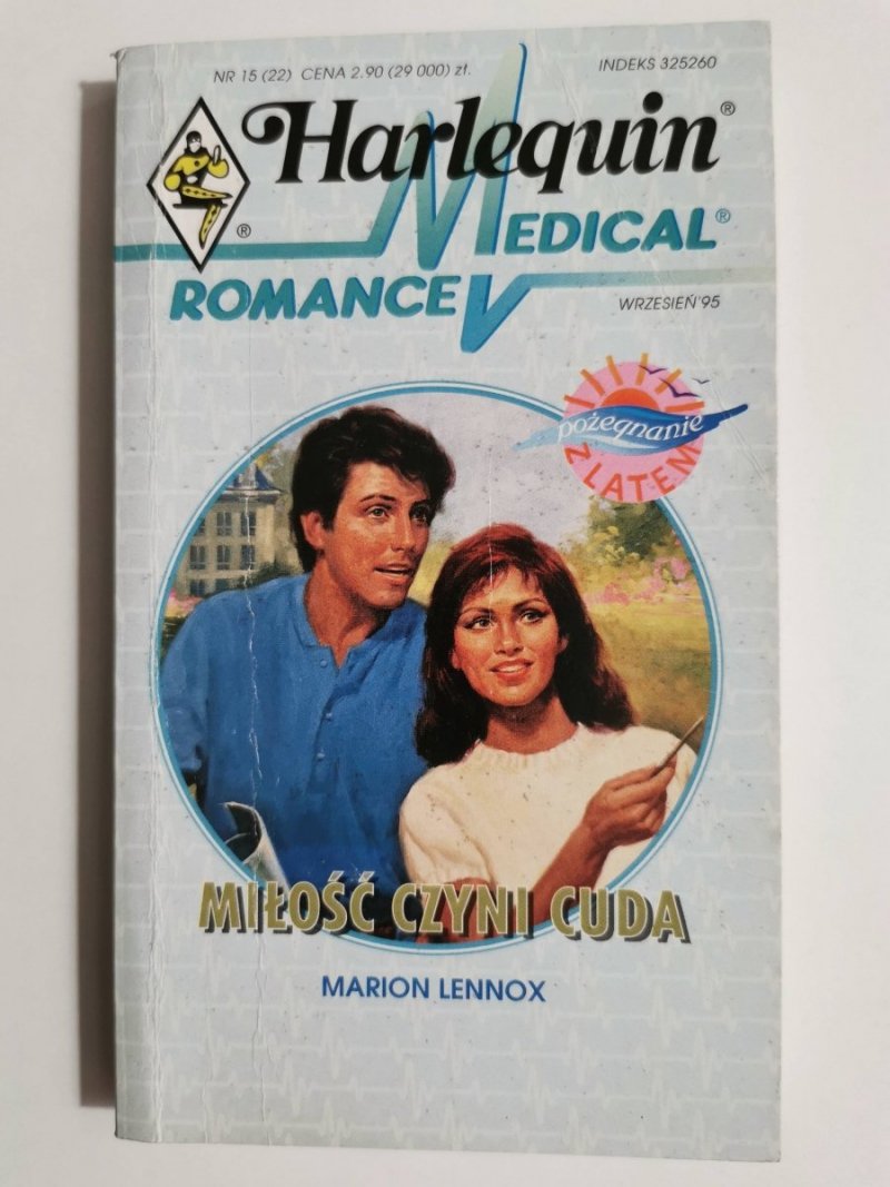 MIŁOŚĆ CZYNI CUDA - Marion Lennox 1995