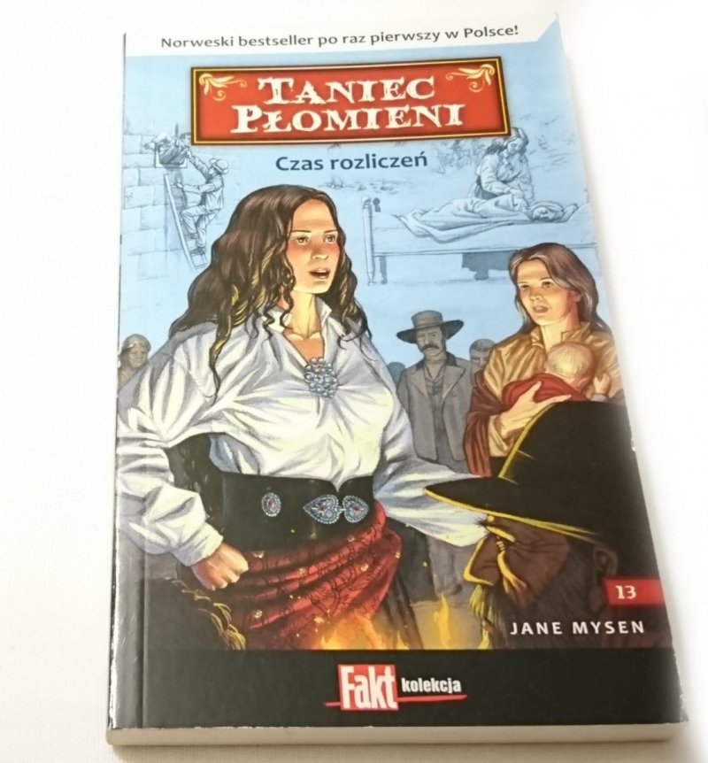 TANIEC PŁOMIENI TOM 13 CZAS ROZLICZEŃ 
