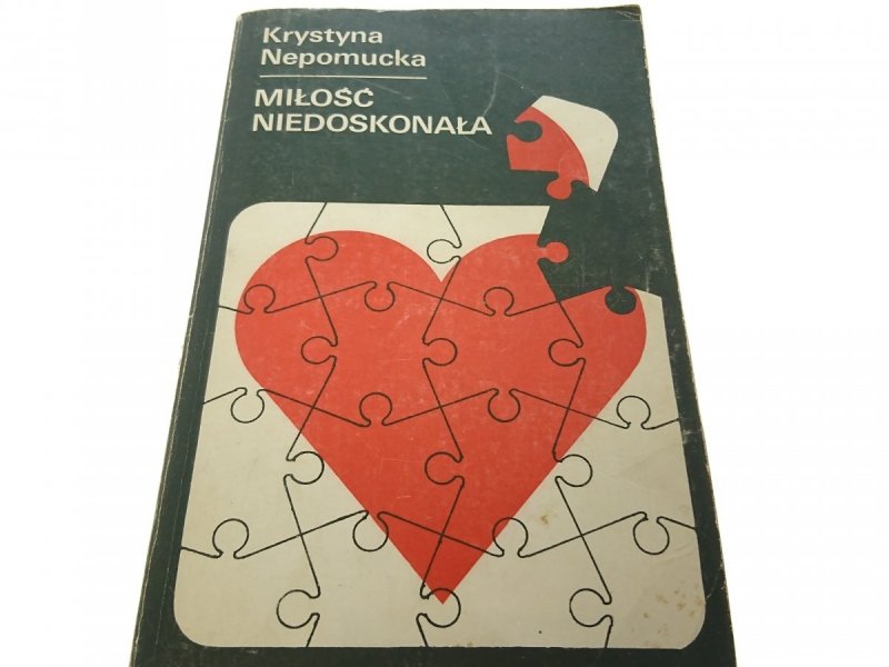 MIŁOŚĆ NIEDOSKONAŁA - Krystyna Nepomucka 1978