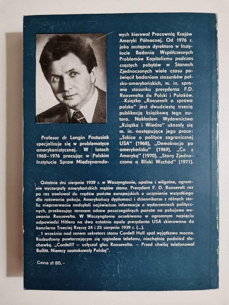 ROOSEVELT A SPRAWA POLSKA - Longin Pastusiak 1981