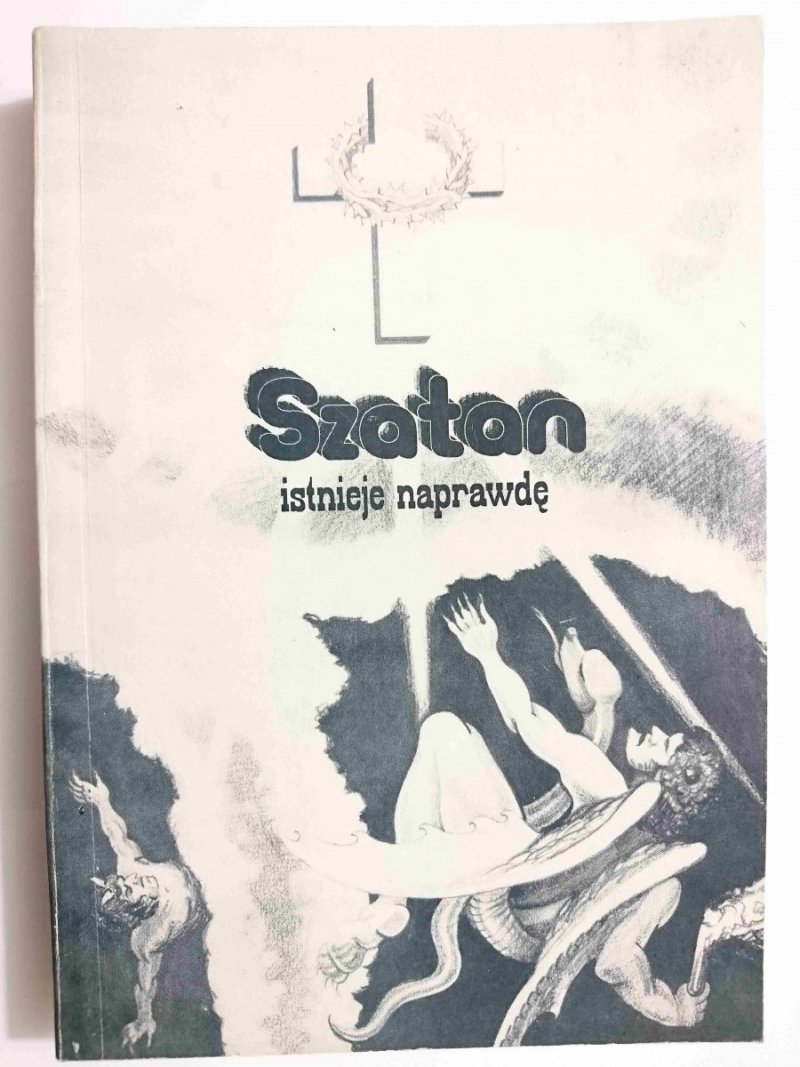 SZATAN ISTNIEJE NAPRAWDĘ - P. Bonifacius Gunther CCD 1992