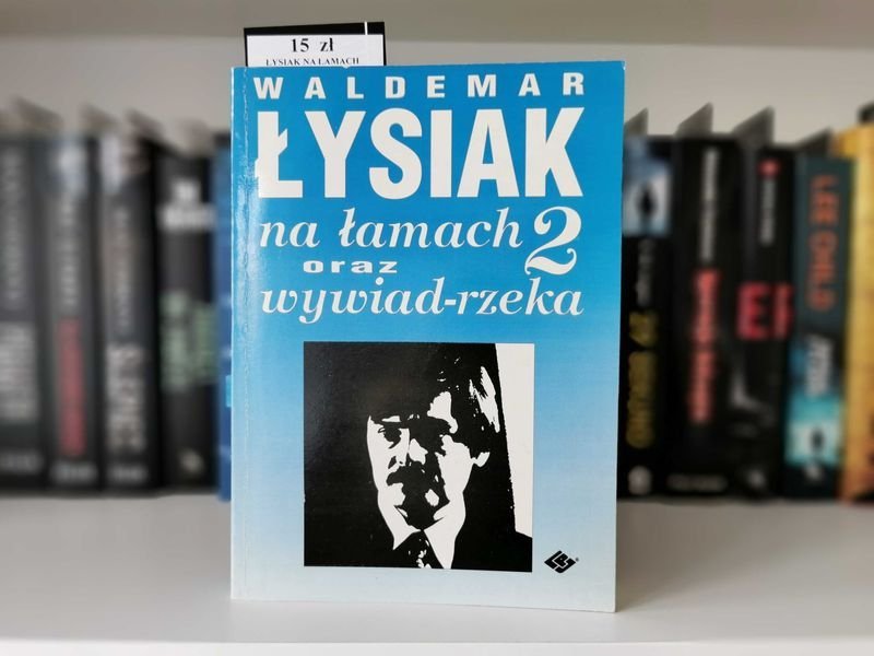 Łysiak na łamach 2 - Waldemar Łysiak